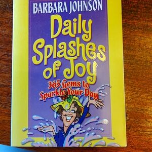 Barbara Johnson Dailey Splashes Of Joy Uplifting Book
